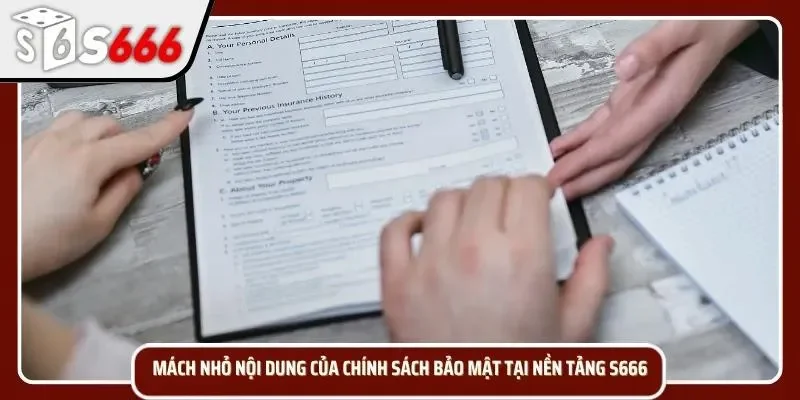 4 nội dung cực chuẩn trong chính sách bảo mật S666