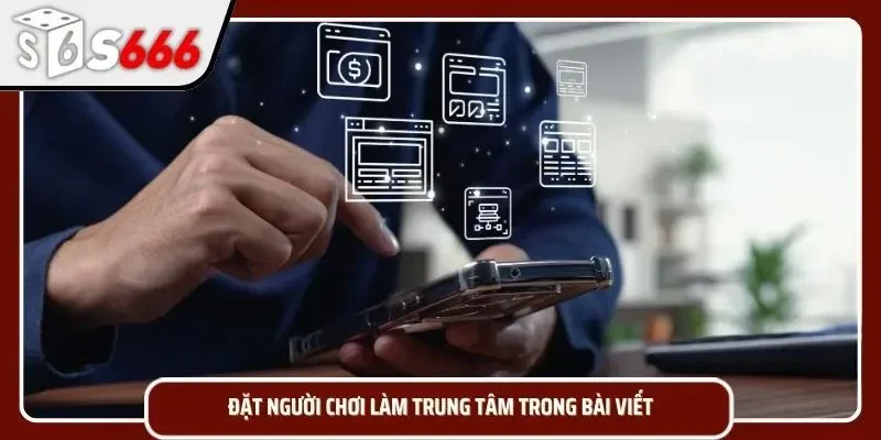 Lấy người chơi làm trung tâm để cải thiện sản phẩm