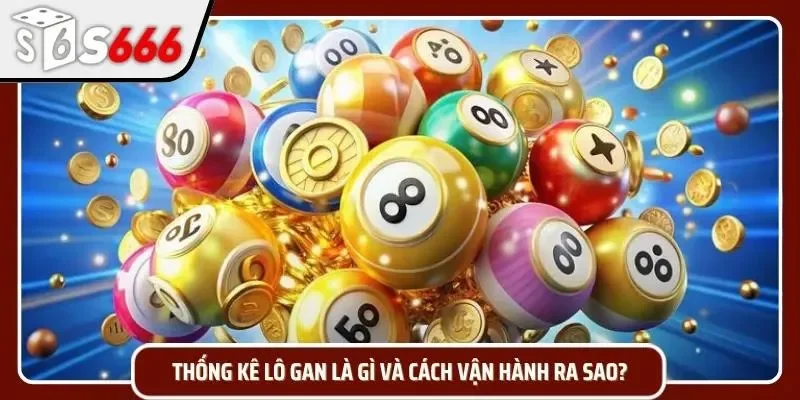 Người chơi quan sát bảng thống kê để nhận diện những con lô gan dài